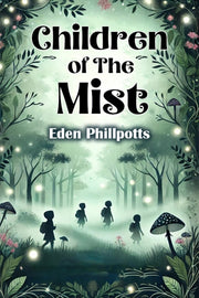 Children Of The Mist