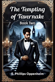 The Tempting Of Tavernake Book Two