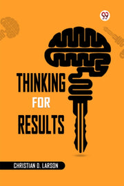 Thinking For Results