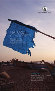 Nature Contested By Rangarajan, Mahesh