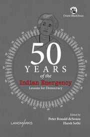 50 Years Of The Indian Emergency By Desouza, Peter Ronal