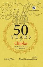 50 Years Of Chipko