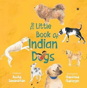 Little Book Of Indian Dogs By Ramanathan, Anusha