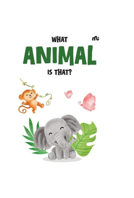 What Animal Is That