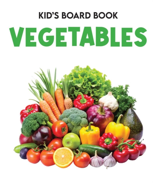 Kids Board Book Vegetables By Moonstone