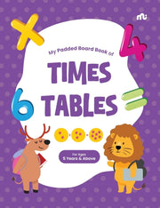 My Padded Board Book Of Times Tables By Moonstone