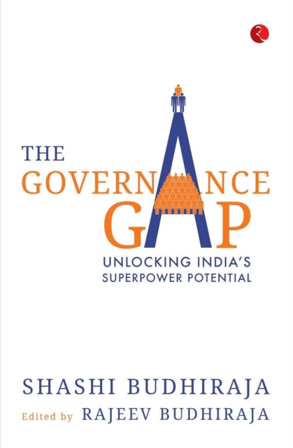The Governance Gap: Unlocking India's Su