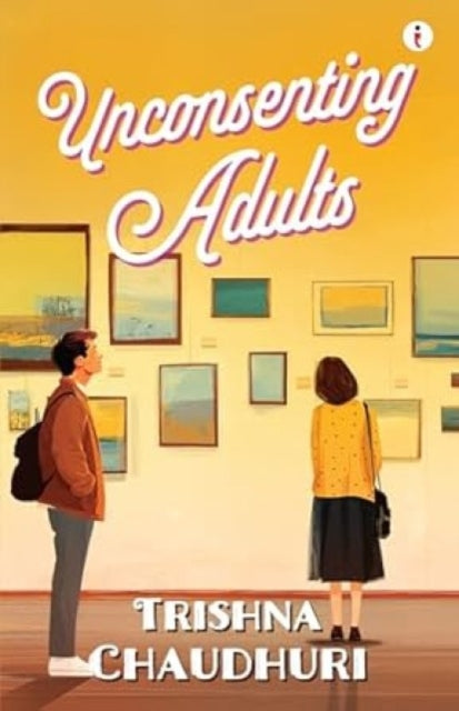 Unconsenting Adults