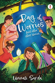 Bag Of Worries & Other Short Stories