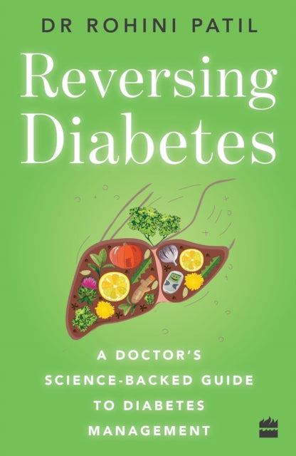 Reversing Diabetes By Patil, Rohini