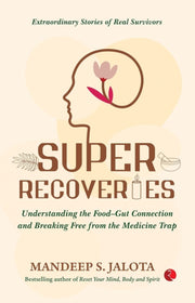 Super Recoveries By Jalota, Mandeep S.