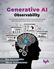 Generative Ai Observability By Siva Guruvareddiar