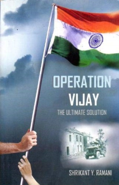 Operation Vijay The Ultimate Solution