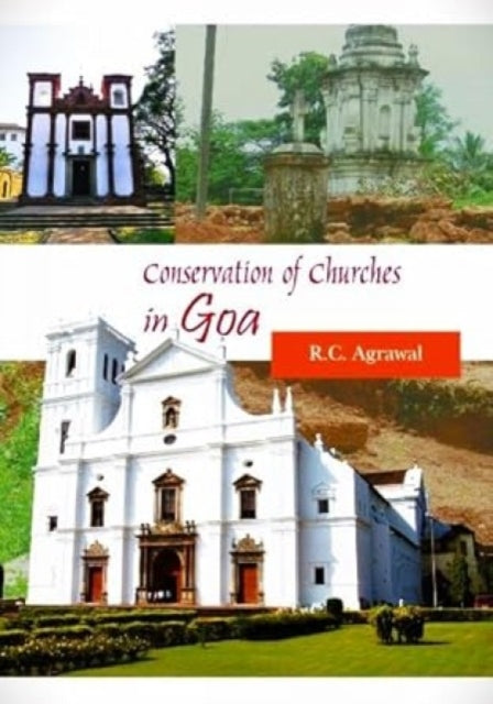Conservation Of Churches In Goa