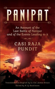 Panipat An Account Of The Last Battle Of By Raja Pundit, Casi