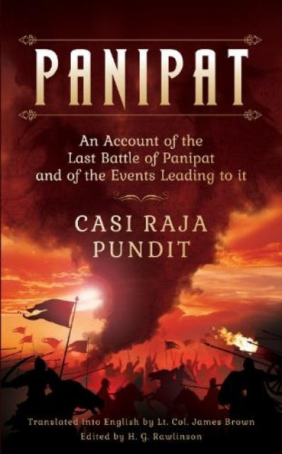Panipat An Account Of The Last Battle Of By Raja Pundit, Casi