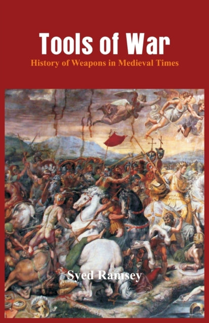 Tools Of War : History Of Weapons In Med