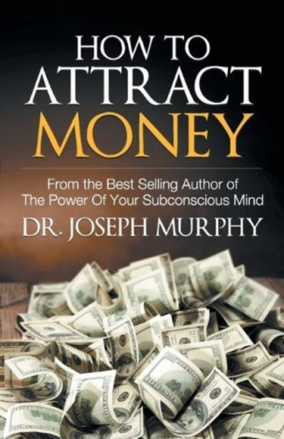 How To Attract Money