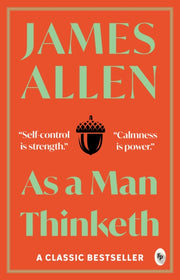 As A Man Thinketh