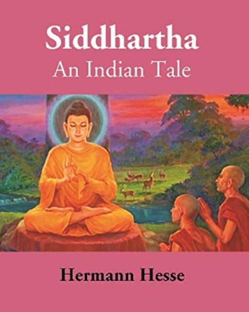 Siddharta An Indian Tale By Herman Hesse