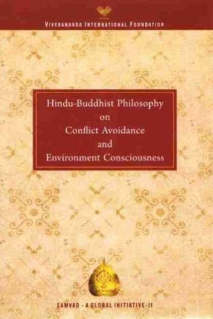 Hindu Buddhist Philosophy On Conflict Av