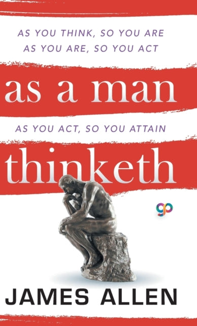 As A Man Thinketh