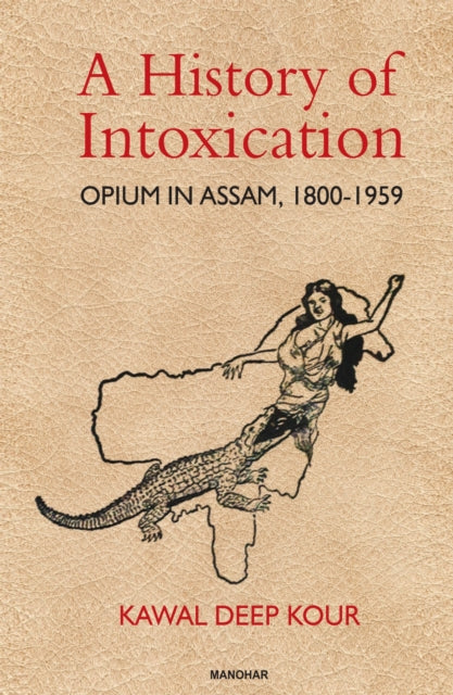 History Of Intoxication By Kawal, Deep Kour