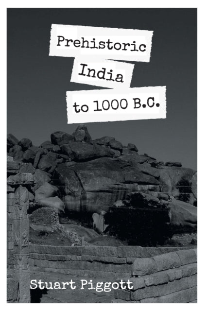 Prehistoric India To 1000 B.c