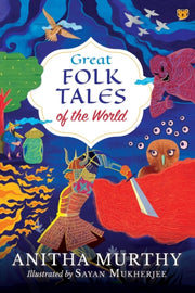Great Folk Tales Of The World By Murthy, Anitha