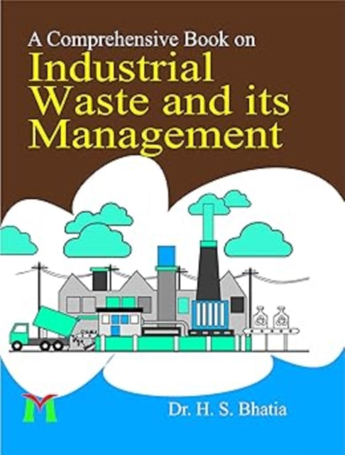 Comprehensive Book On Industrial Waste &