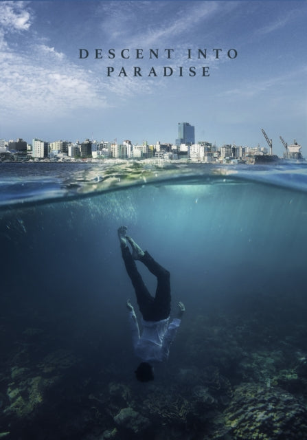 Descent Into Paradise
