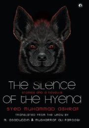 Silence Of The Hyena By Muhammad, Syed Ashra