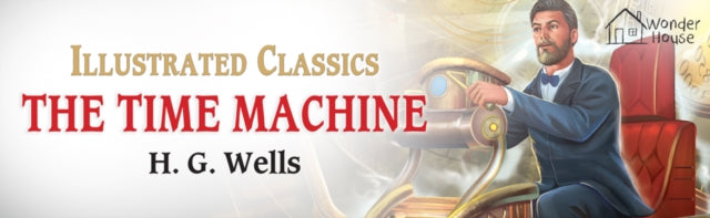 Time Machine Illustrated Children Classi
