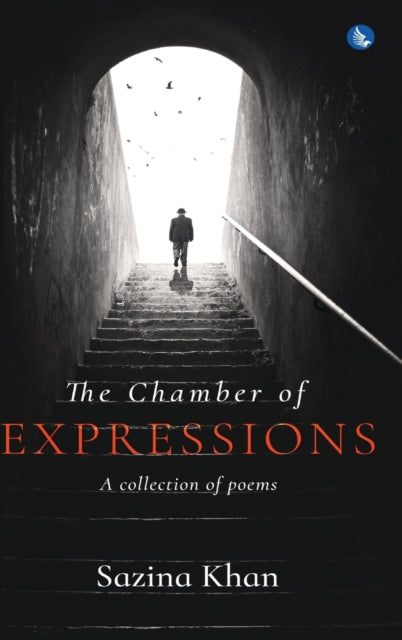 The Chamber Of Expressions: A Collection
