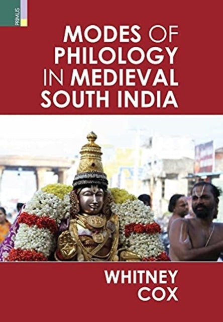 Modes Of Philology In Medieval South Ind