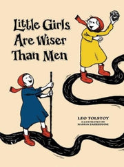 Little Girls Are Wiser Than Men By Tolstoy, Leo