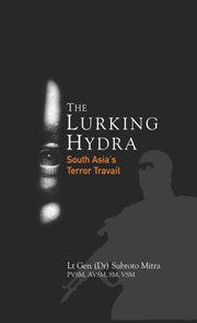 Lurking Hydra South Asias Terror Travail
