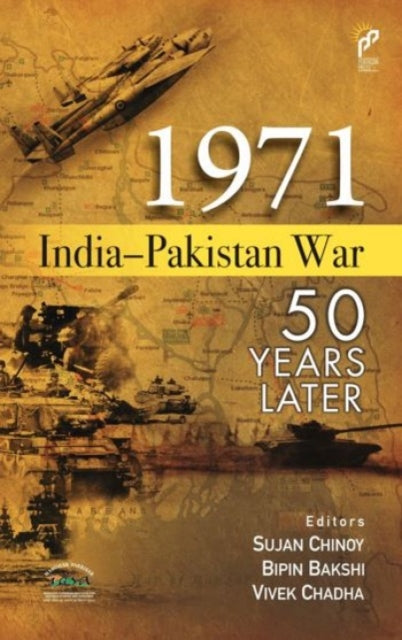 1971 Indiapakistan War 50 Years Later