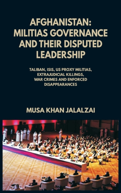 Afghanistan: Militias Governance And The