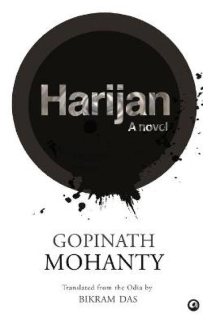 Harijan A Novel By Mohanty, Gopinath