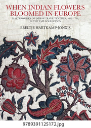 When Indian Flowers Bloomed In Europe