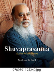 Shuvaprasanna A Man For All Seasons