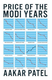 Price Of The Modi Years