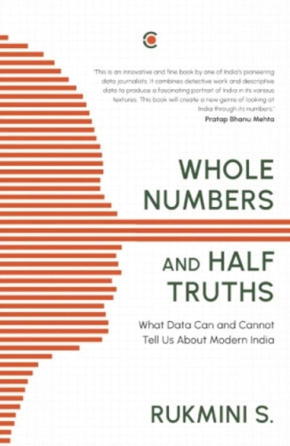 Whole Numbers And Half Truths By Rukmini, S.