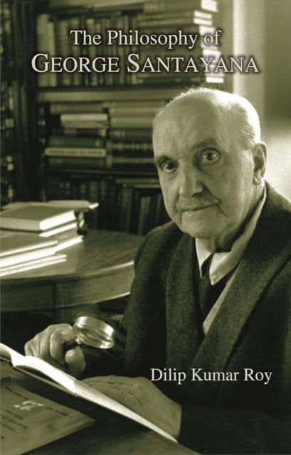 Philosophy Of George Santayana