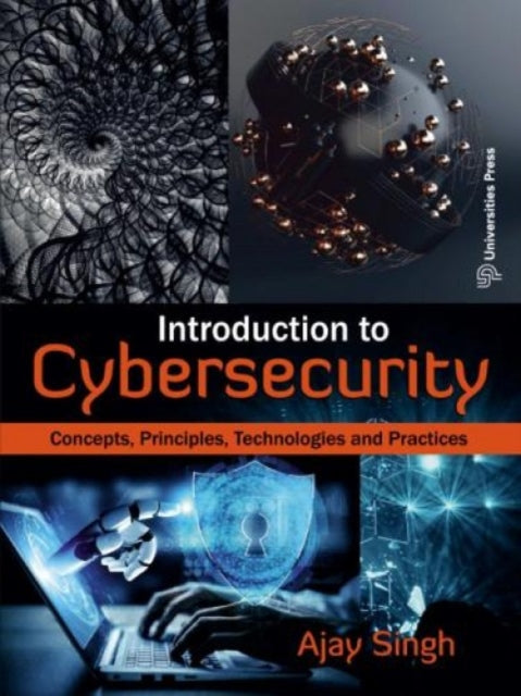 Introduction To Cybersecurity By Singh, Ajay