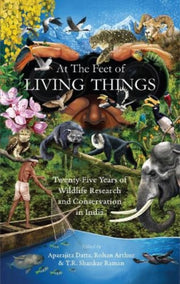 At The Feet Of Living Things Twentyfive By Datta, Aparajita