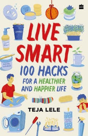Live Smart 100 Hacks