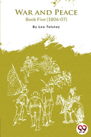 War And Peace Book 5 By Tolstoy, Leo