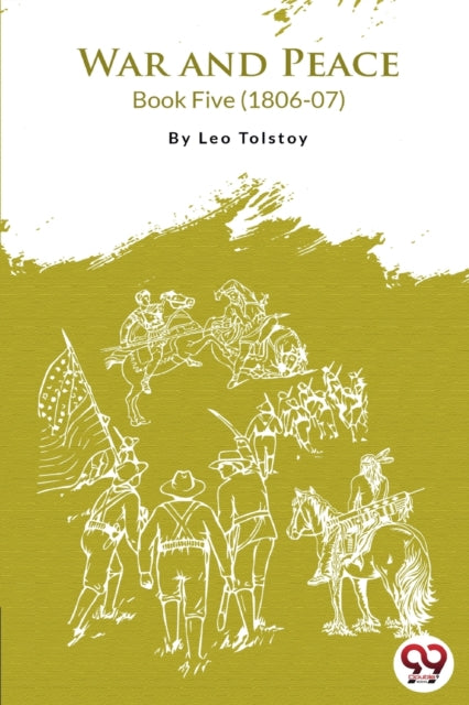 War And Peace Book 5 By Tolstoy, Leo